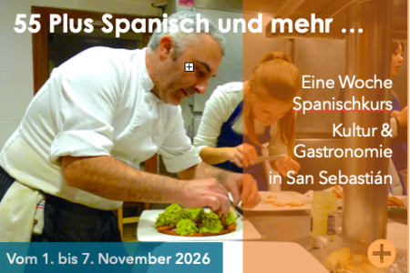 Spanisch lernen 55 Plus mit viel Kultur und Kulinarischem